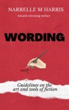 Cover of Wording: Guidelines on the art and tools of fiction.