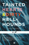 Tainted_Hearts_and_Dirty_Hellhounds