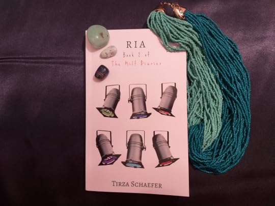 Ria, Book 2 of The Milf Diaries series by Tirza Schaefer