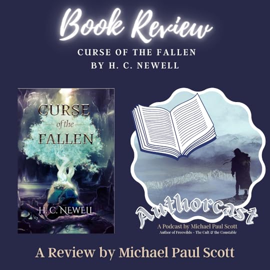 Authorcast Book Review of H.C. Newell's Curse of the Fallen
