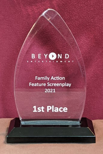 Beyond Entertainment Trophy - Family Action Feature Screenplay 2021 - 1st Place
