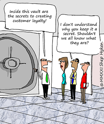 The Secret To Customer Loyalty