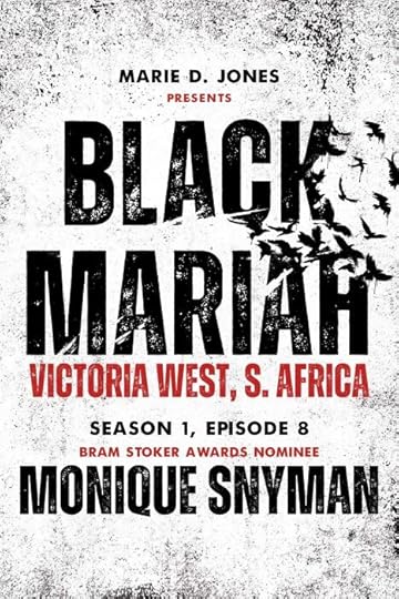 Black Mariah: Victoria West, Northern Cape, South Africa (S1E8) by Monique Snyman 3
