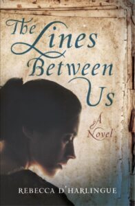 The Lines Between Us, by Rebecca d'Harlingue, cover
