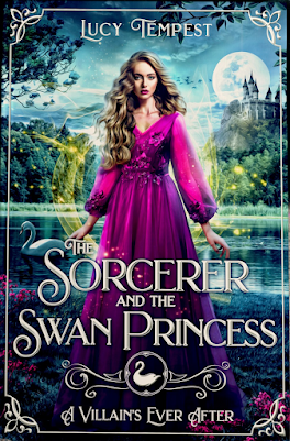 The Sorcerer and the Swan Princess by Lucy Tempest