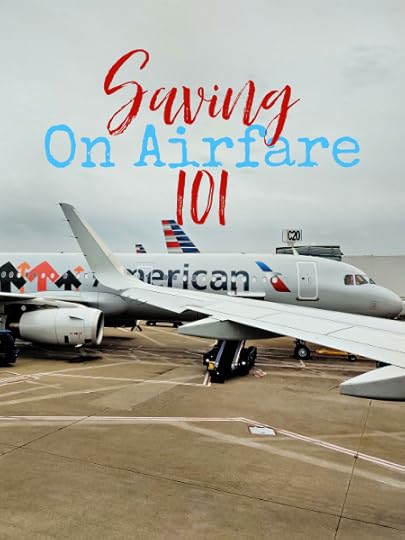 Now that people are getting back to flying, I thought you might need another crash course on getting affordable airfare.