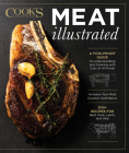 Meat Illustrated: A Foolproof Guide to Understanding and Cooking with Cuts of All Kinds Cover Image