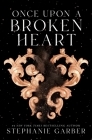 Once Upon a Broken Heart Cover Image