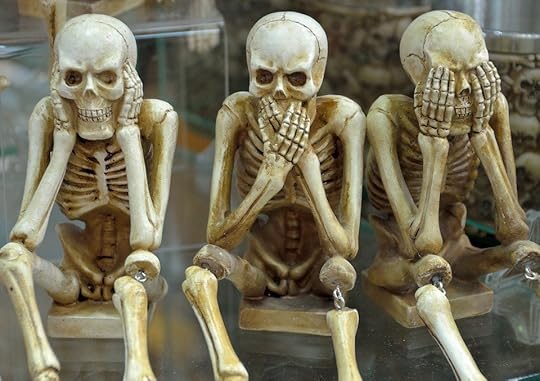 Skeletons, Funny, Hear No Evil, Speak No Evil
