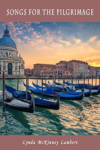 Songs for the Pilgrimage by [Lynda Lambert]