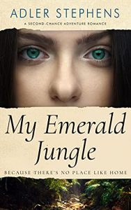 My Emerald Jungle by Adler Stevens