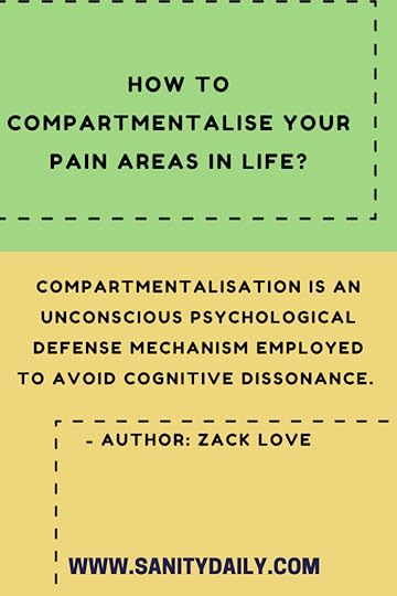 compartmentalise your pain areas in life