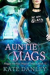 Auntie Mags by Kate Danley