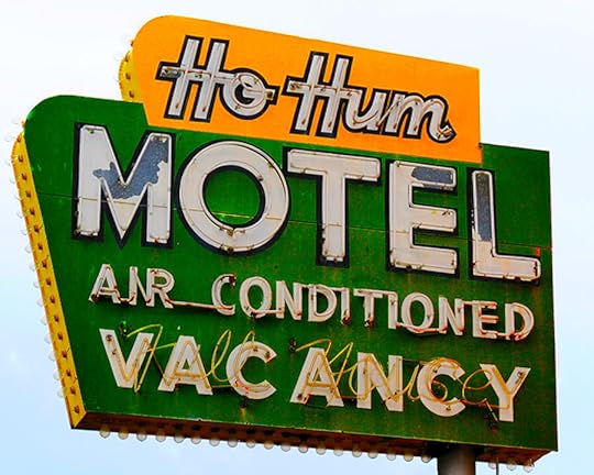 Ho Hum Motel Sign Photograph by Dan Albright
