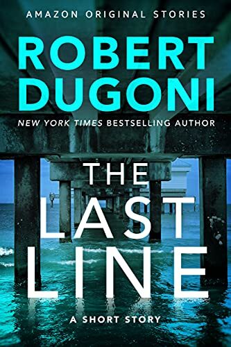 The Last Line by Robert Dugoni