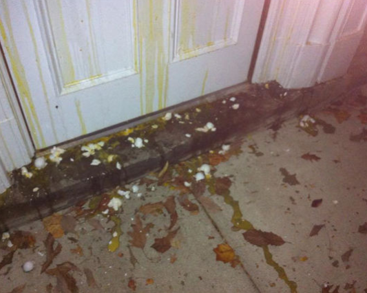 eggs thrown at house