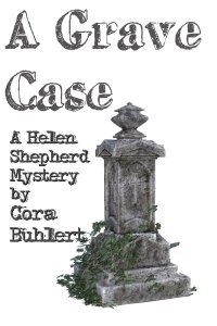 A Grave Case by Cora Buhlert