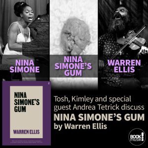 Nina Simone's Gum by Warren Ellis with guest Andrea Tetrick