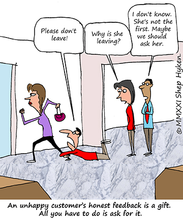 Unhappy Customer Feedback Is a Gift