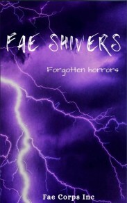 Fae Shivers: Forgotten Horrors Cover
