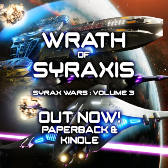 Wrath of Syraxis - Out Now!