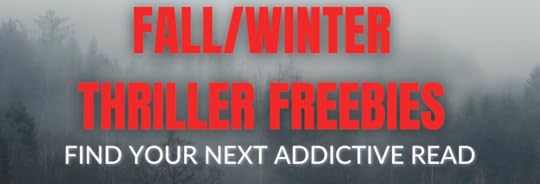 Fall/Winter Thriller Freebies
