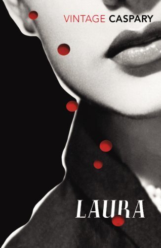 Laura by Vera Caspary -2012 edition