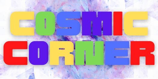 Cosmic Corner