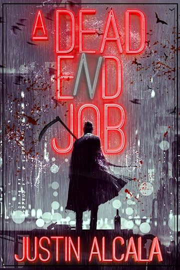 cover of A Dead End Job by Justin Alcala
