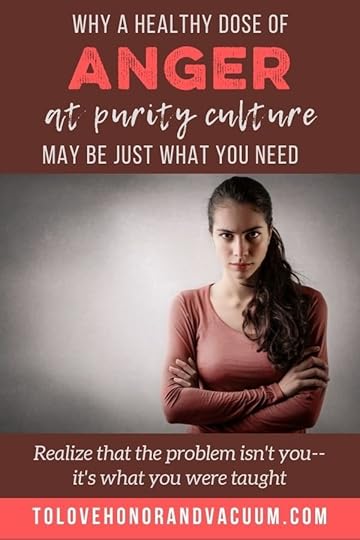 Why Anger at Evangelical Teachings about Sex Can Be Healthy