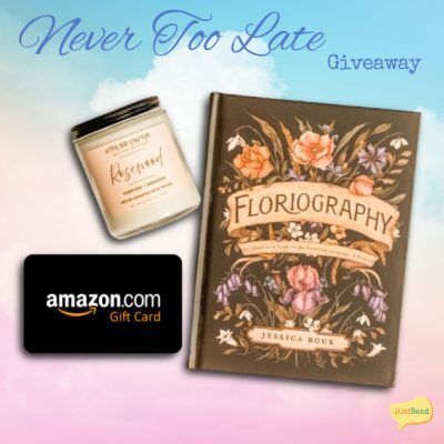 Never Too Late JustRead Giveaway