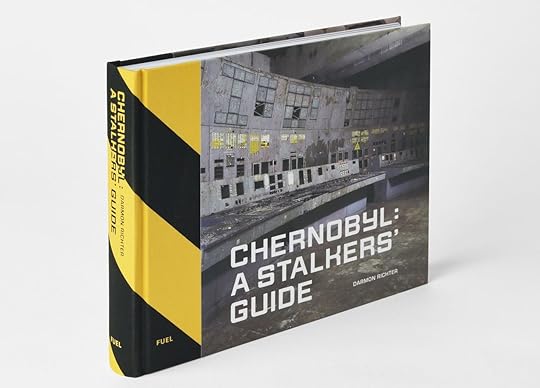 Chernobyl A Stalkers’ Guide Book Cover