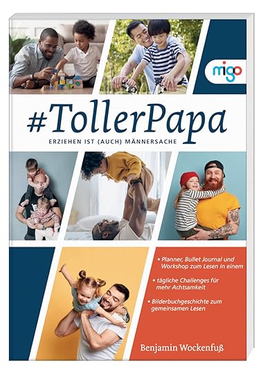 Cover des Buchs. Neben dem Titel sind mehre Fotos von Vätern mit ihrem Kind bzw, ihren Kindern.