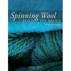 Spinning Wool: Beyond The Basics