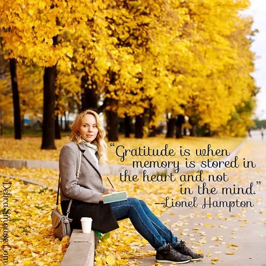 More Gratitude Thoughts