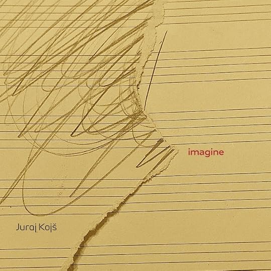 Juraj Kojš: Imagine