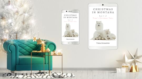 Christmas in Montana, Book 2 of Tirza's Christmas Tales  -  A steamy Christmas romance by Tirza Schaefer