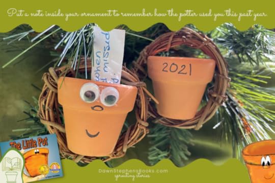 Put a note inside your Little Pot ornament to remember how the potter used you this past year