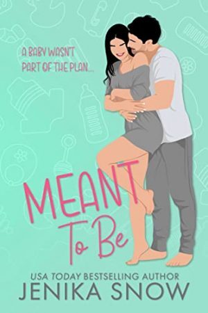 Meant To Be