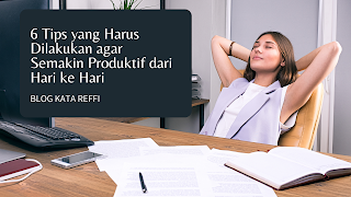 tips hidup produktif