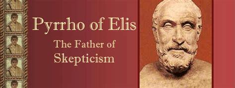 Pyrrho of Elis Founds Dogmatic Skepticism - Global Firsts ...
