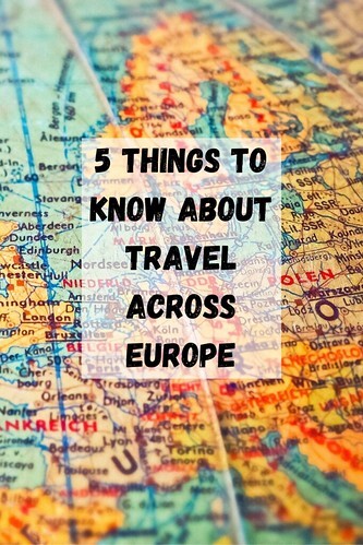 5 Things to Know About Travel Across Europe