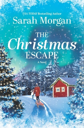 The Christmas Escape by Sarah Morgan