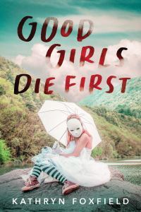 good girls die first book cover