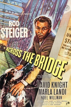 Across the Bridge (1957) directed by Ken Annakin • Reviews, film + cast • Letterboxd