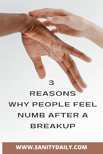 Why do people feel numb after a breakup?