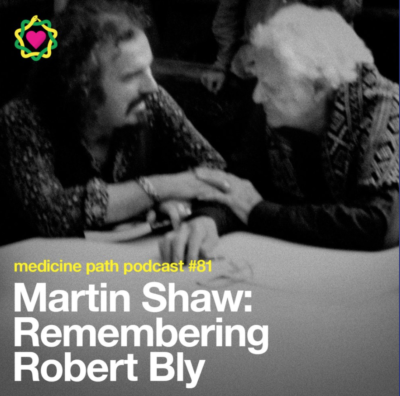 Martin Shaw and Robert Bly