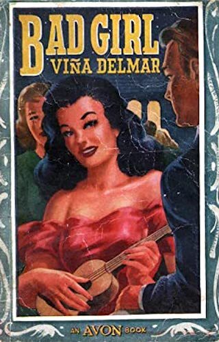 Bad girl by Vina Delmar