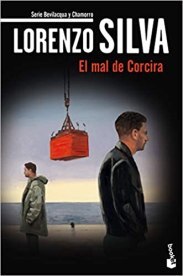 El mal de Corcira Lorenzo Silva novela muy negra