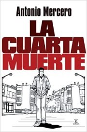 La cuarta muerte Antonio Mercero (